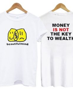 Jon Bellion Beautiful Mind Money Is Not The Key To Wealth t shirt