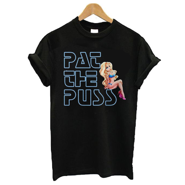 Erika Jayne Pat The Puss t shirt