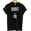 Gardy Party t shirt