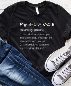 Phalange Friends Dictionary Friends TV Shows t shirt