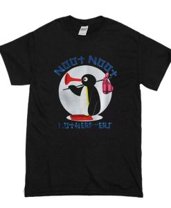 Pingu Noot Noot Motherfucker t shirt