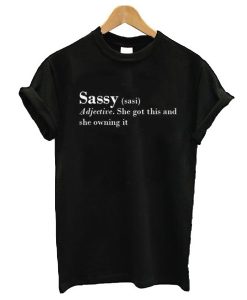 Sassy Definition t shirt