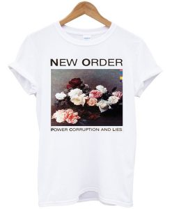 New Order Power Corruption and Lies t shirt