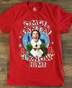 Omg Santa I Know Him t shirt