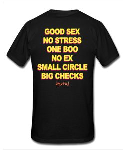 Good Sex No Stress No Boo No Ex Small Circle Big Checks t shirt back