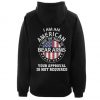 I am an american I have the right to bear arms Your approval is not required hoodie