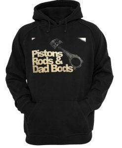 piston rods dad bods back hoodie