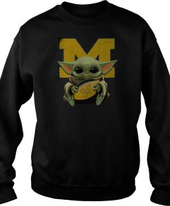 Baby Yoda Hug Michigan Wolverines sweatshirt