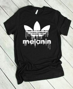 Dripping in Melanin t shirt