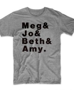 Little Women Meg Jo Beth & Amy t shirt