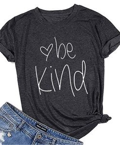 Be kind Teacher t shirt