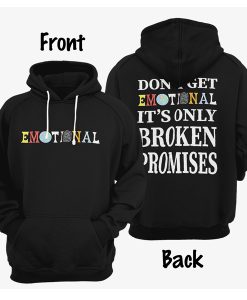 Broken Promises Emotional hoodie