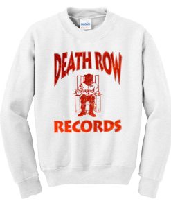 Death Row Records sweatshirt