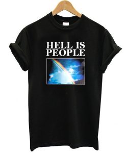 Hell Is People t shirt