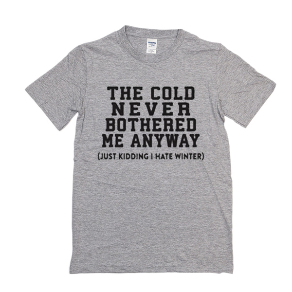 I hate winter Frozen t shirt