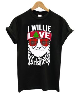 I willie love christmas Willie Nelson t shirt