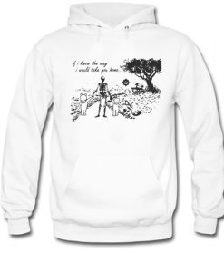 Skull If I knew the way I would take you home hoodie