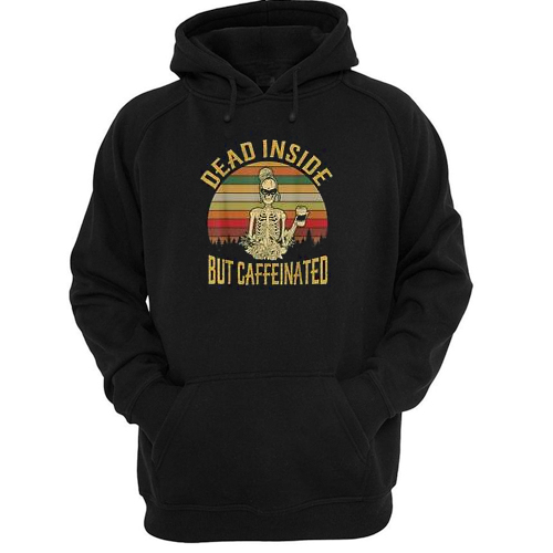 Dead Inside But Caffeeinated Retro hoodie