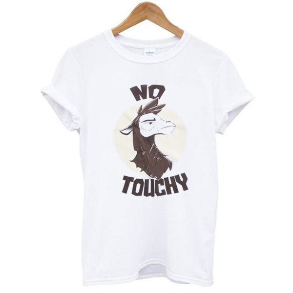 No Touchy t shirt