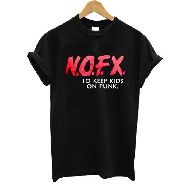 nofx to keep kids on punk t shirt