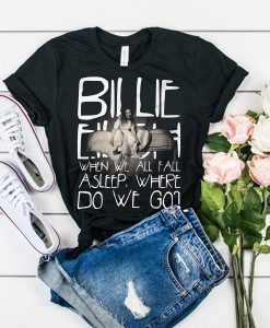 Billie Eilish When We All Fall Asleep World Tour 2019 t shirt