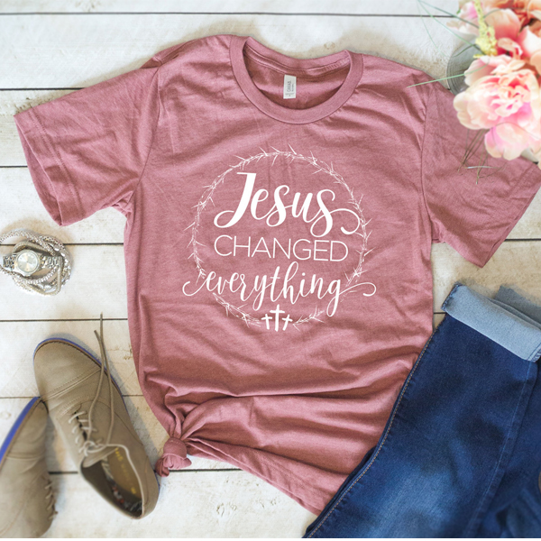 Jesus Changed Everything t shirt