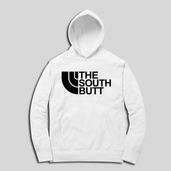 The south butt hoodie