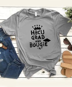 HBCU Grad And Bougie t shirt