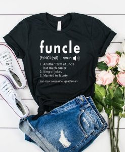 Funcle Definition t shirt