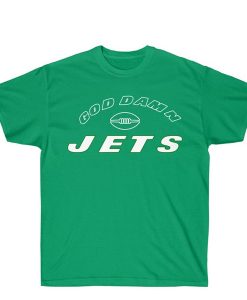 God Damn Jets New York Football t shirt