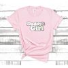 Daddys Girl t shirt