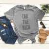 tax the rich t shirt