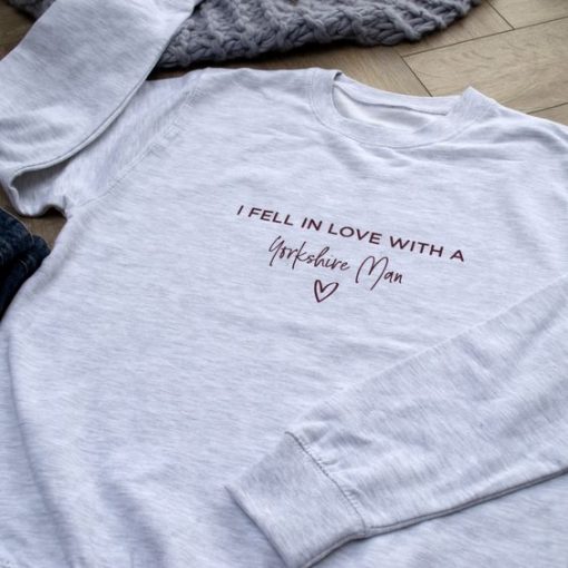 Fell In Love With… sweatshirt