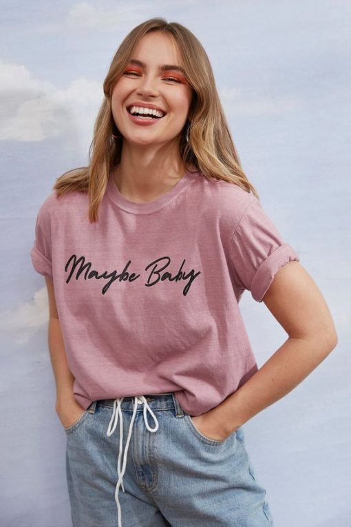 Maybe Baby graphic t shirt