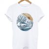 good vibes high tides t shirt