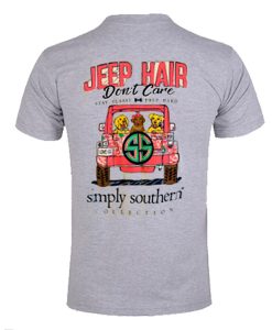 jeep hair don't care simply southern t shirt back