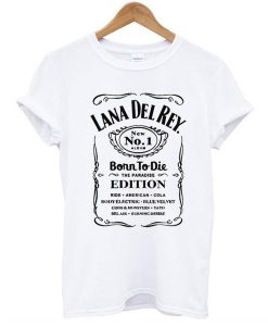 Lana Del Rey Born To Die The Paradise Edition tshirt