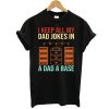 Dad Father's Day Programmers Programming Coding t shirt