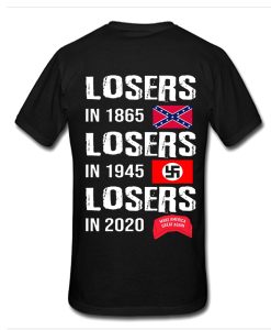 losers in 1865 t shirt back