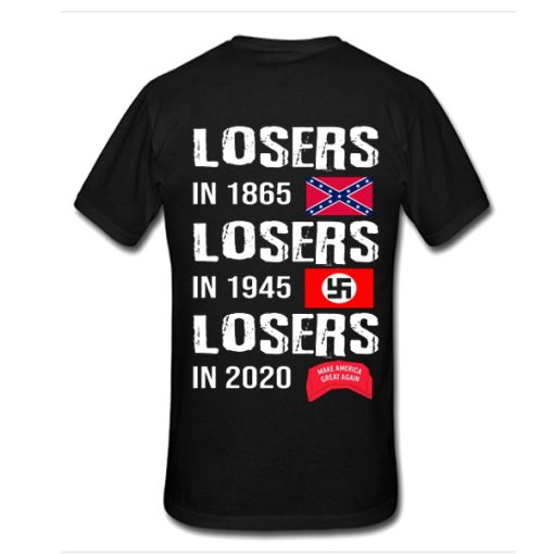 losers in 1865 t shirt back