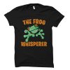 Frog Whisperer t shirt