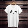 Celine Paris t shirt - teehonesty