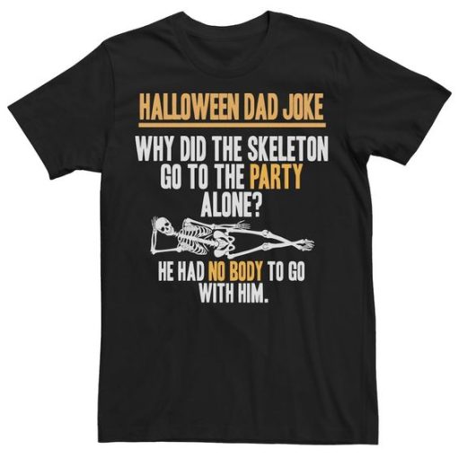 Dad Joke Skeleton Graphic t shirt