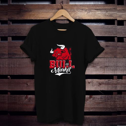 Bull Market t shirt