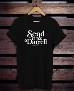 Lala Kent Send It to Darrell t shirt