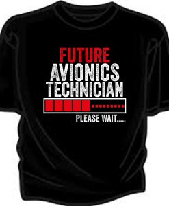 Future Avionics Technician Cute Avionics Technician Students tshirt TPKJ1