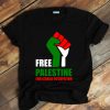 Free Palestine Gaza Freedom End Israeli Occupation T Shirt